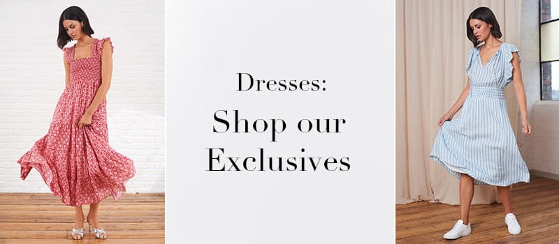 Dresses: Shop our Exclusives
