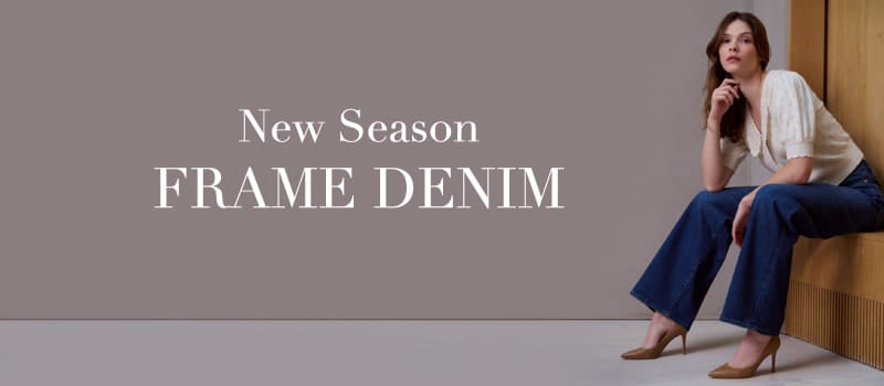 New Season FRAME DENIM