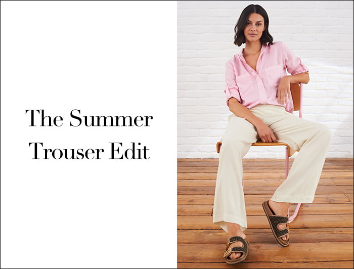 The Summer Trouser Edit